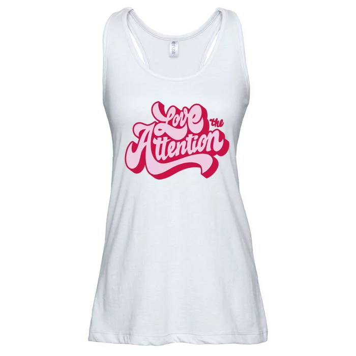 Love The Attention Funny Retro Ladies Essential Flowy Tank