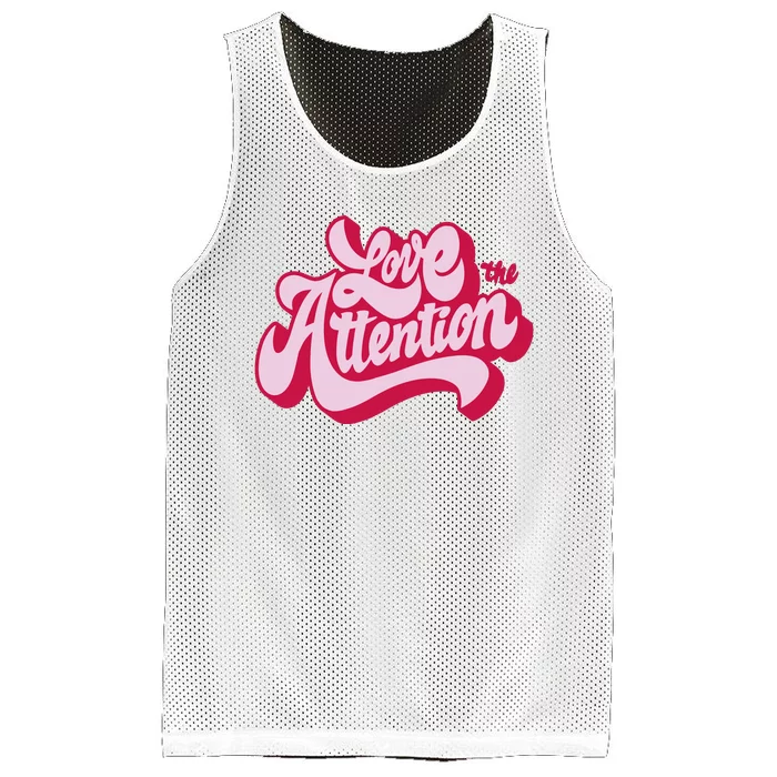 Love The Attention Funny Retro Mesh Reversible Basketball Jersey Tank