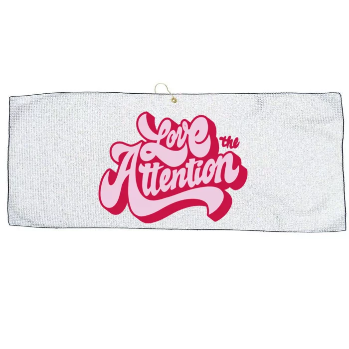 Love The Attention Funny Retro Large Microfiber Waffle Golf Towel