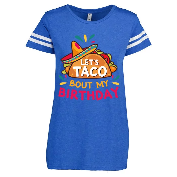 LetS Taco Bout My Birthday Born On Cinco De Mayo Party Cute Enza Ladies Jersey Football T-Shirt