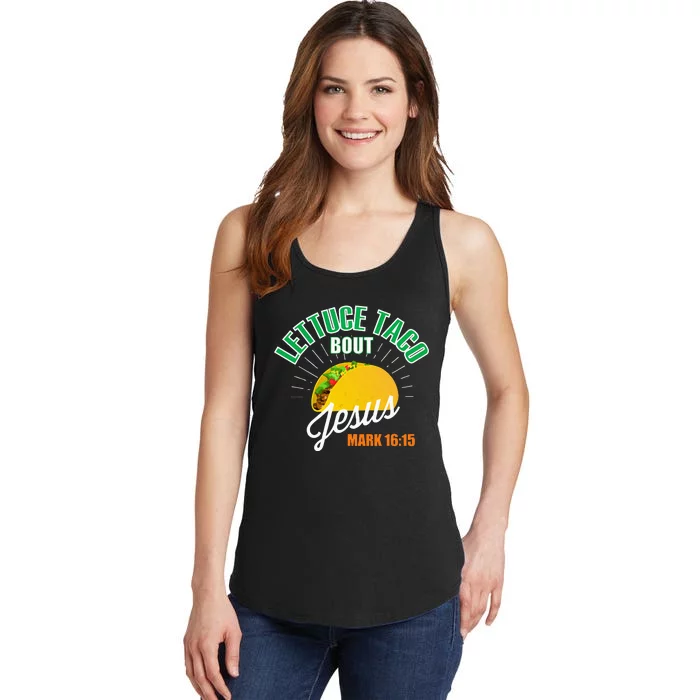 Lettuce Taco Bout Jesus Funny Christian God Ladies Essential Tank