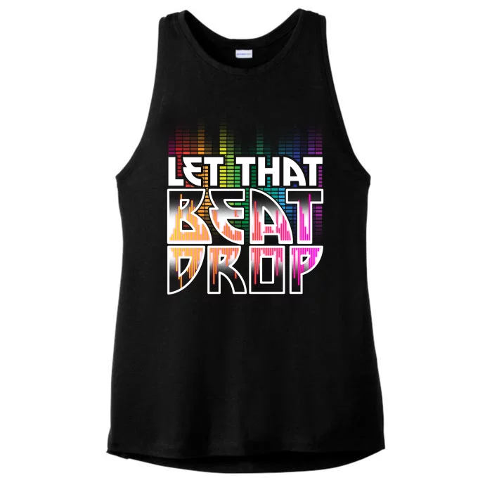 Let That Beat Drop Rainbow Equalizer Dance Music Lover Ladies Tri-Blend Wicking Tank