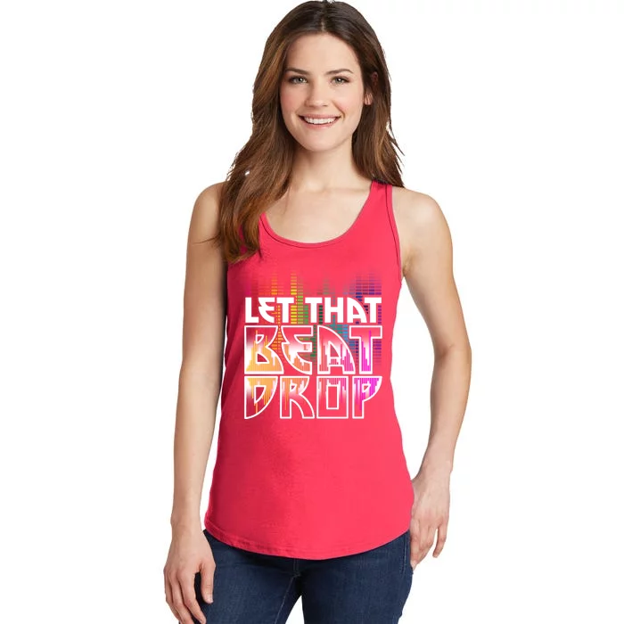 Let That Beat Drop Rainbow Equalizer Dance Music Lover Ladies Essential Tank