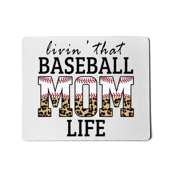 Livin' That Baseball Mom Life Leopard Mousepad