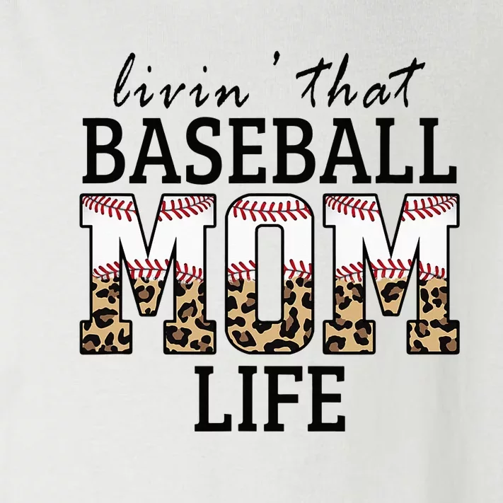 Livin' That Baseball Mom Life Leopard Toddler Long Sleeve Shirt