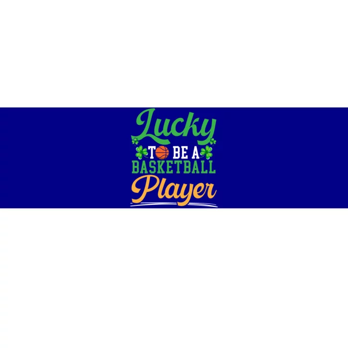 Lucky To Be A Basketball Player St Patrick's Day Gift Bumper Sticker