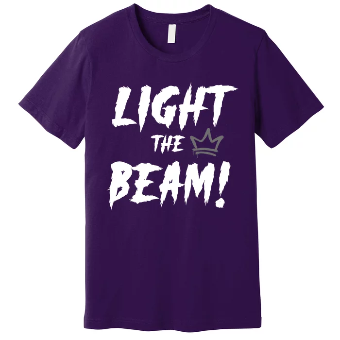 Light The Beam Sacramento Basketball Premium T-Shirt