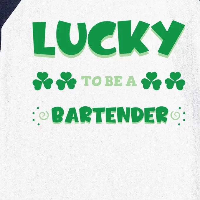 Lucky To Be A Bartender St Patrick's Day Irish Job Shamrock Gift Baseball Sleeve Shirt