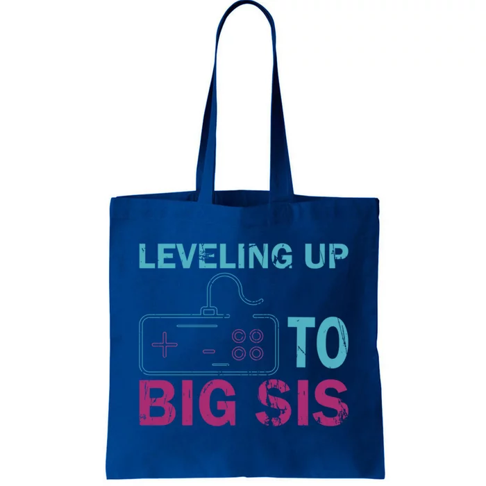 Leveling To Big Sis Big Sis Little Bro Designs Funny Gift Tote Bag