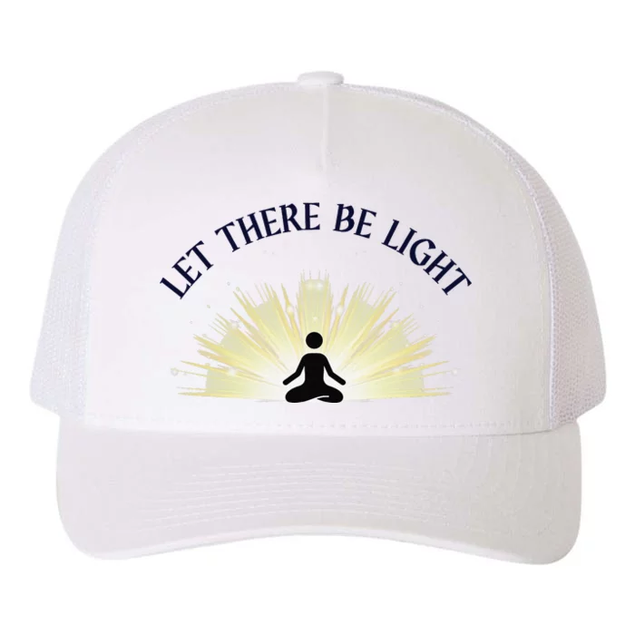 Let There Be Light Meditation Zen Enlightenment Spiritual Yupoong Adult 5-Panel Trucker Hat