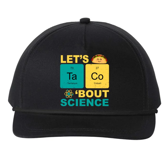 Let's Taco 'Bout Science Funny Snapback Five-Panel Rope Hat