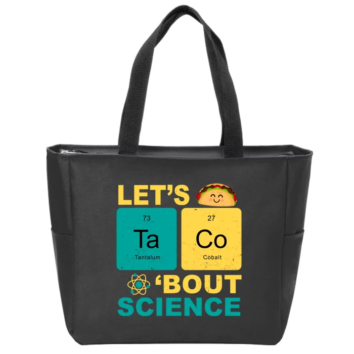 Let's Taco 'Bout Science Funny Zip Tote Bag