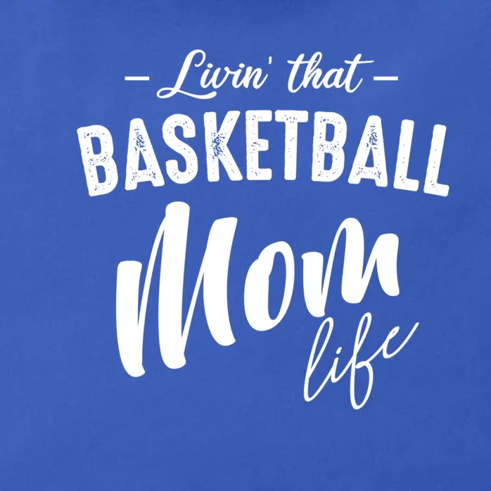 Livin' That Basketball Mom Life Softball Coach Player Lover Cool Gift Zip Tote Bag