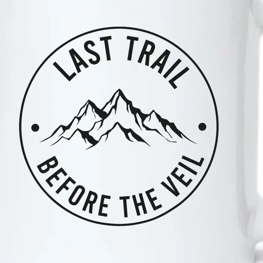 Last Trail Before The Veil Bachelorette Bridesmaid Hiking Black Color Changing Mug