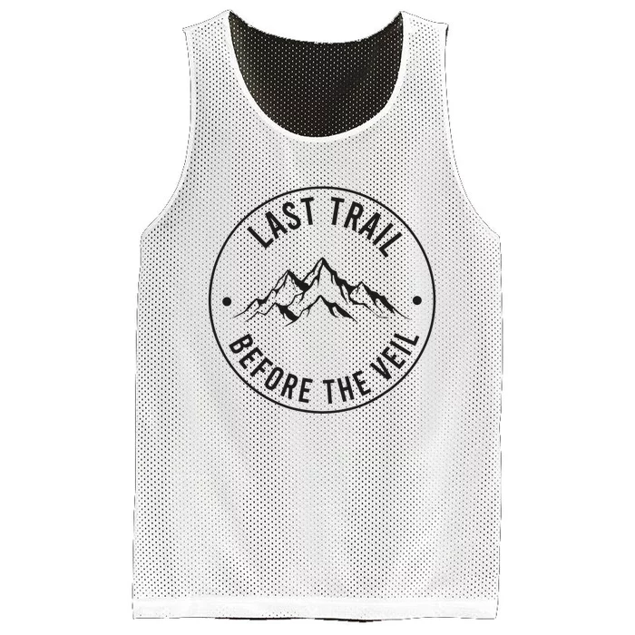 Last Trail Before The Veil Bachelorette Bridesmaid Hiking Mesh Reversible Basketball Jersey Tank