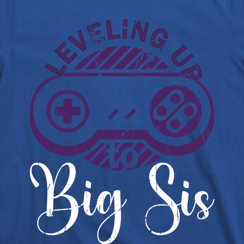 Leveling To Big Sis Big Sis Little Bro Designs Gift T-Shirt