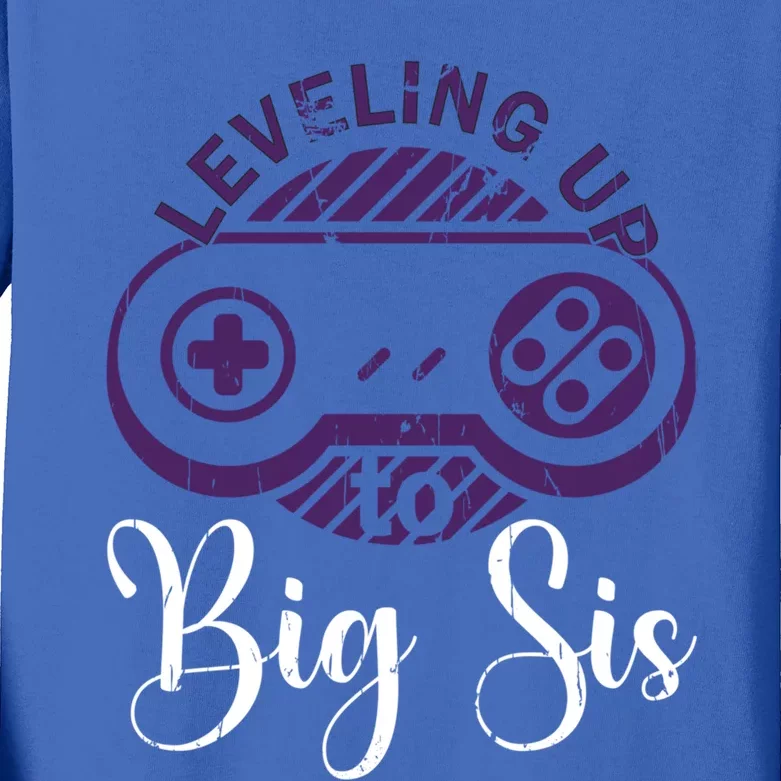 Leveling To Big Sis Big Sis Little Bro Designs Gift Kids Long Sleeve Shirt