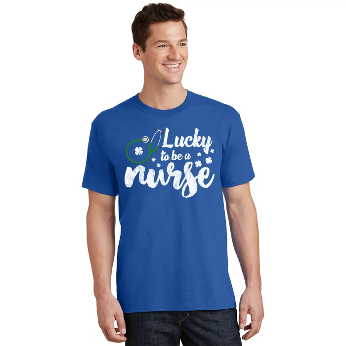 Lucky To Be A Nurse Irish Shamrock Nurse St Patricks Day Cool Gift T-Shirt