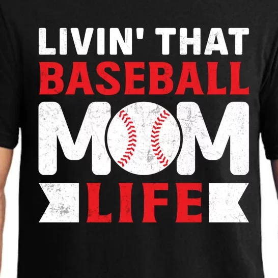 Livin That Baseball Mom Life Funny Baseball Gift Pajama Set