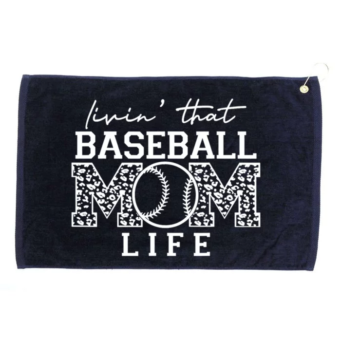 Livin That Baseball Mom Life Leopard Happy Mothers Day Cool Gift Grommeted Golf Towel