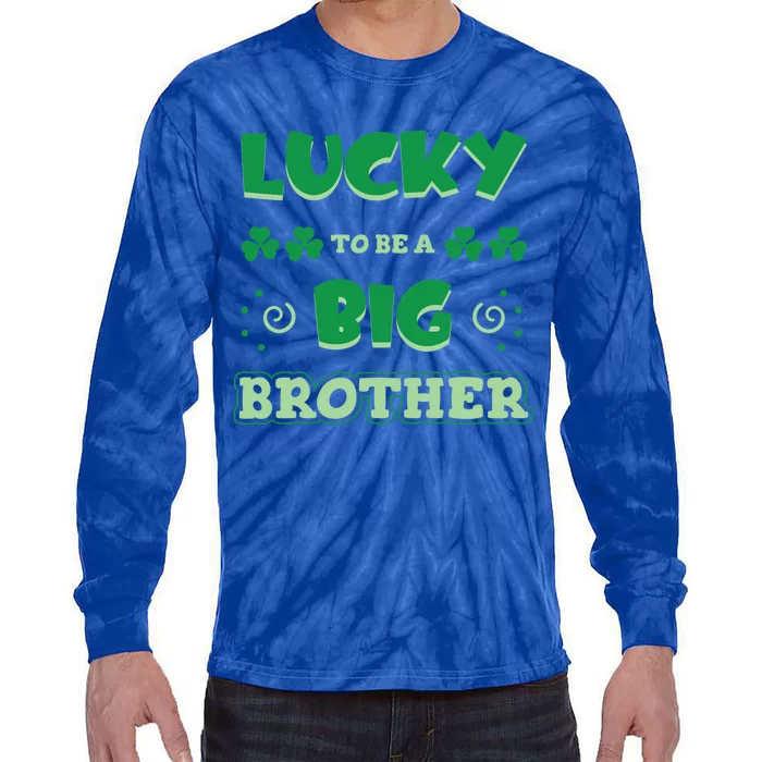 Lucky To Be A Big Brother St Patrick's Day Gender Reveal Gift Tie-Dye Long Sleeve Shirt