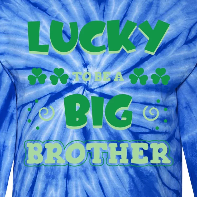 Lucky To Be A Big Brother St Patrick's Day Gender Reveal Gift Tie-Dye Long Sleeve Shirt