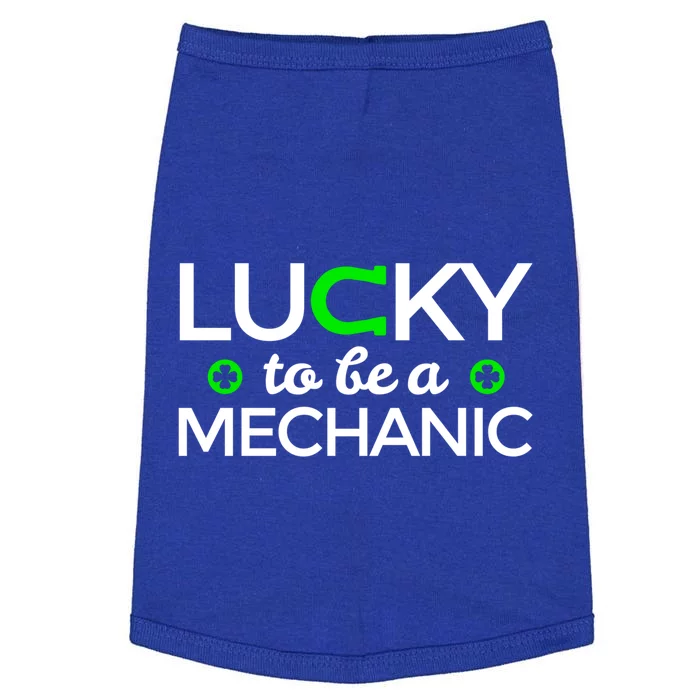 Lucky To Be A Mechanic Meaningful Gift Funny St Patricks Day Gift Doggie Tank