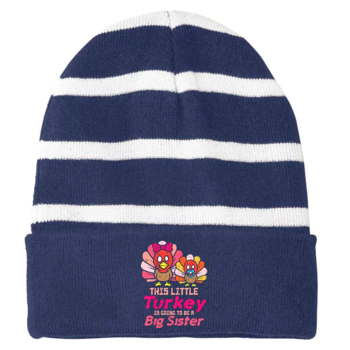 Little Turkey Big Cute Sister Fall Season Thanksgiving Striped Beanie with Solid Band