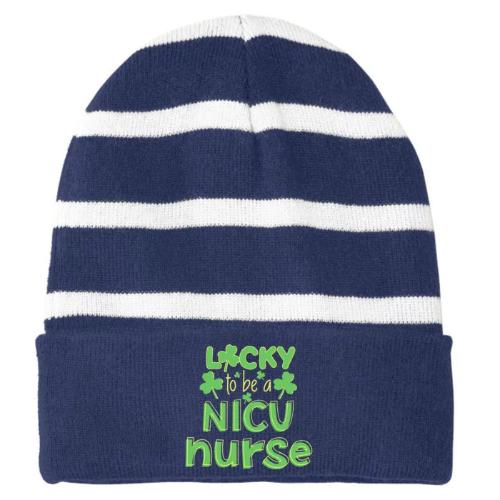 Lucky To Be A NICU Nurse ST Patricks Day Gift RN Shamrock Striped Beanie with Solid Band