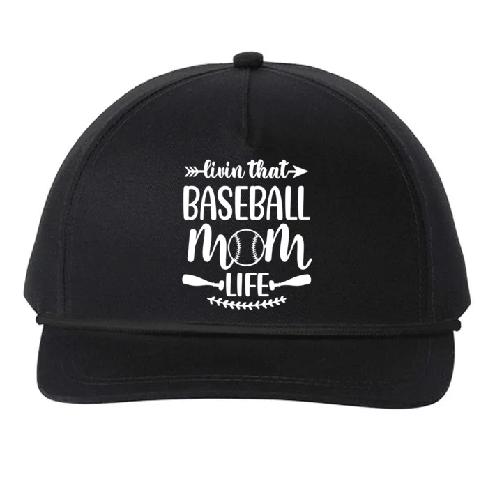 Livin That Baseball Mom Life Cute Support School Sports Gift Snapback Five-Panel Rope Hat