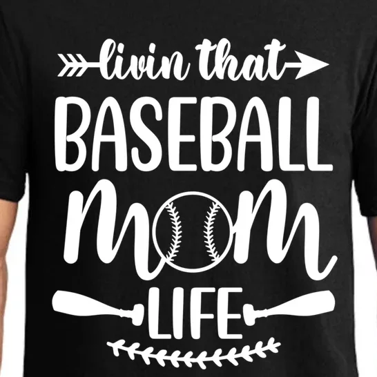 Livin That Baseball Mom Life Cute Support School Sports Gift Pajama Set