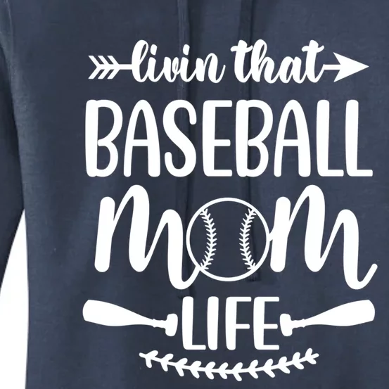 Livin That Baseball Mom Life Cute Support School Sports Gift Women's Pullover Hoodie