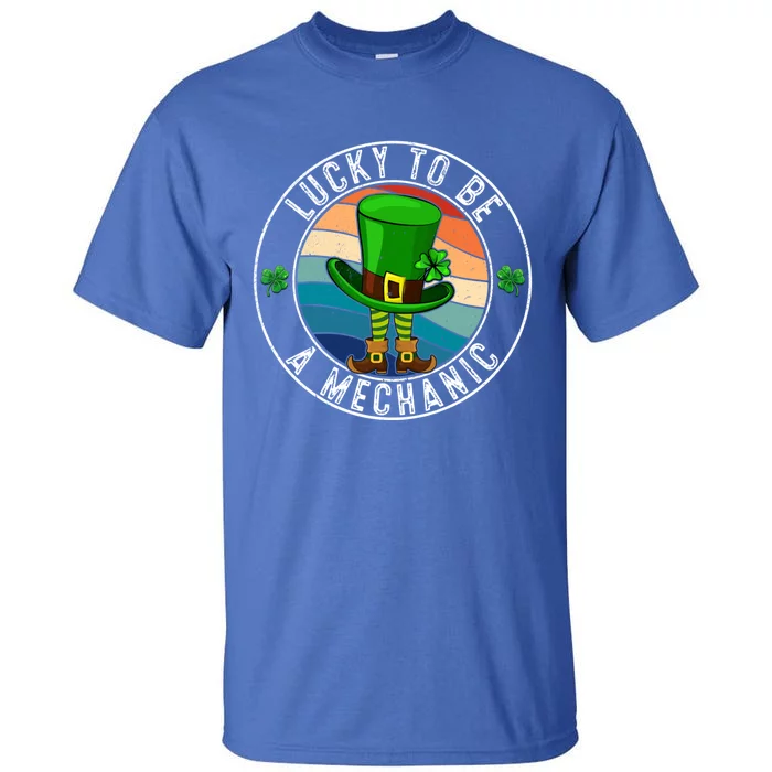 Lucky To Be A Mechanic Shamrock St Patricks Gift Tall T-Shirt