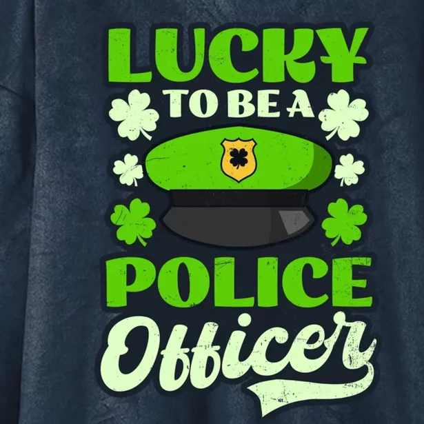 Lucky To Be Police Officer Design St Patricks Police Gift Hooded Wearable Blanket