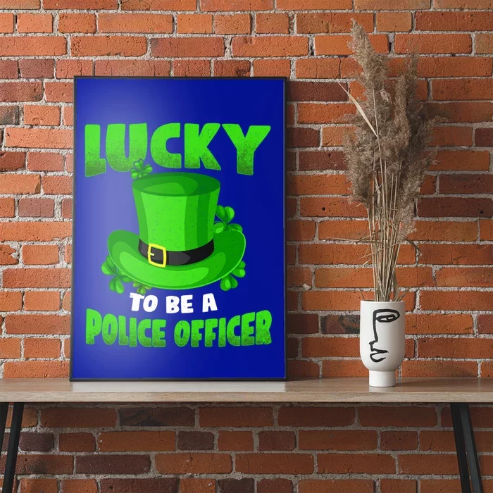 Lucky To Be A Police Officer St Patricks Gift Gift Poster