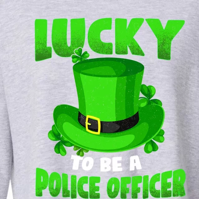 Lucky To Be A Police Officer St Patricks Gift Gift Cropped Pullover Crew