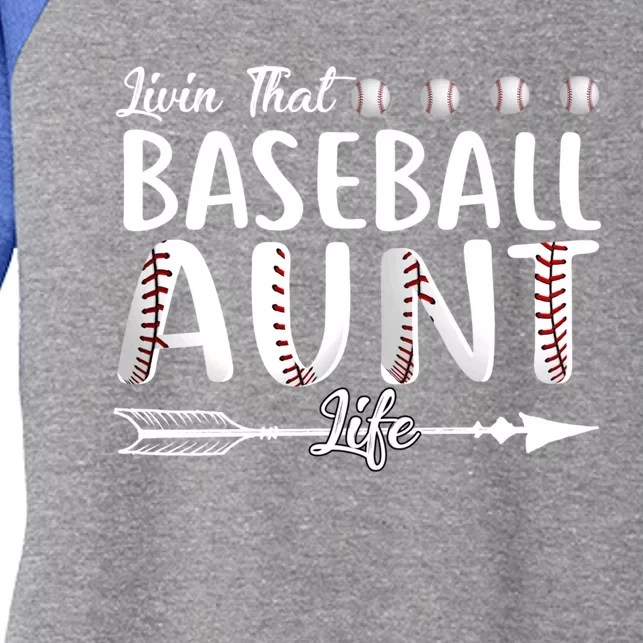 Livin That Baseball Aunt Life Mom Mothers Day Funny Gift Women's Tri-Blend 3/4-Sleeve Raglan Shirt