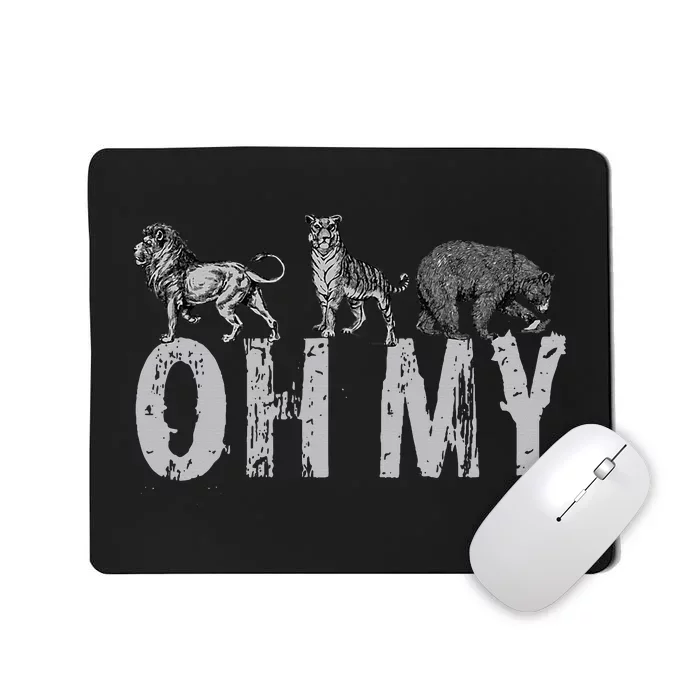 Lions Tigers Bears Oh My Classic Wizard Of Oz Inspired Mousepad