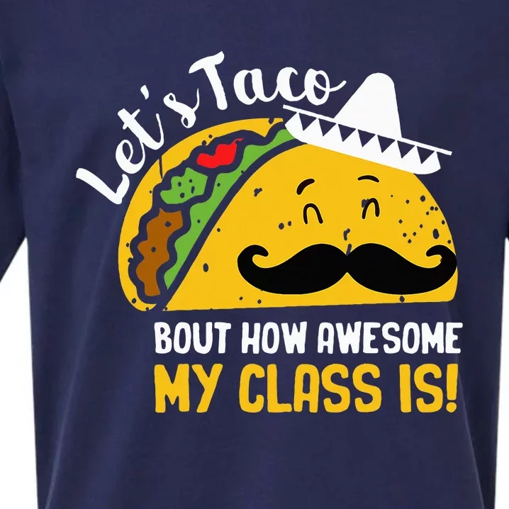 Lets Taco Bout My Awesome Class Funny Cinco De Mayo Teacher Sueded Cloud Jersey T-Shirt