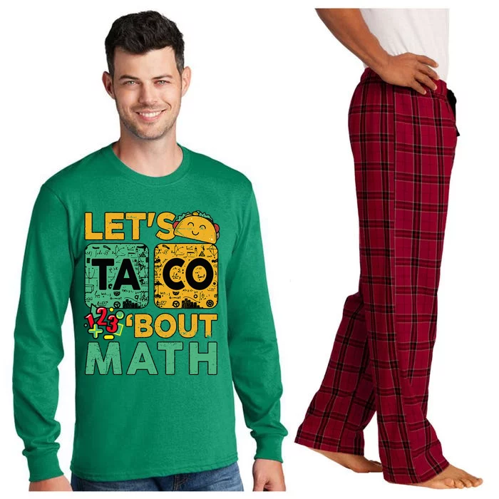 Lets Taco Bout Math Women Teacher Back School Long Sleeve Pajama Set