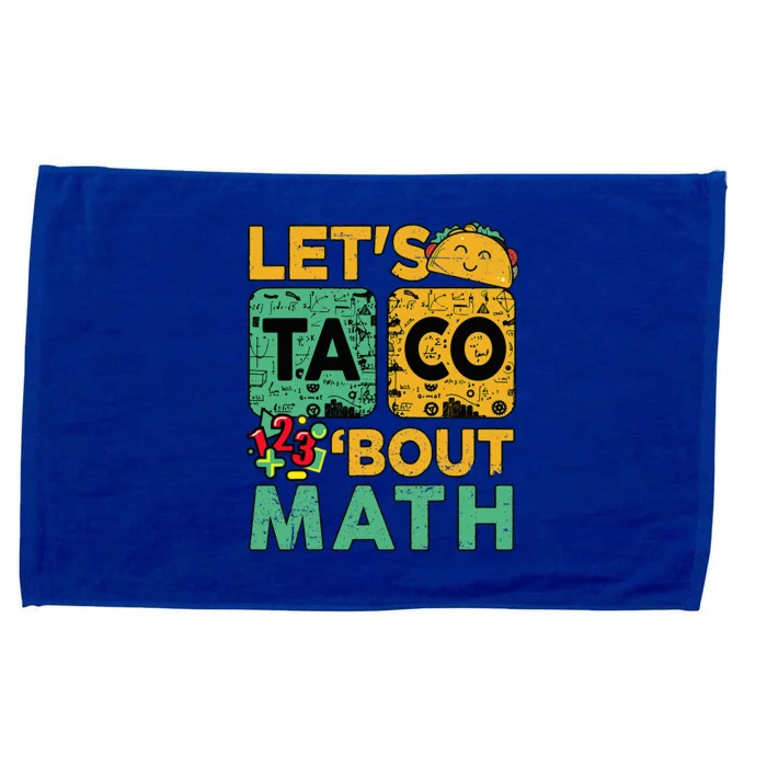 Lets Taco Bout Math Women Teacher Back School Microfiber Hand Towel