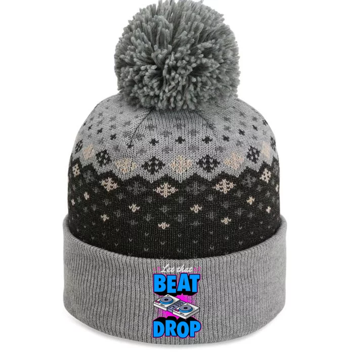 Let That Beat Drop Vinyl Turn Table Dj Gift The Baniff Cuffed Pom Beanie