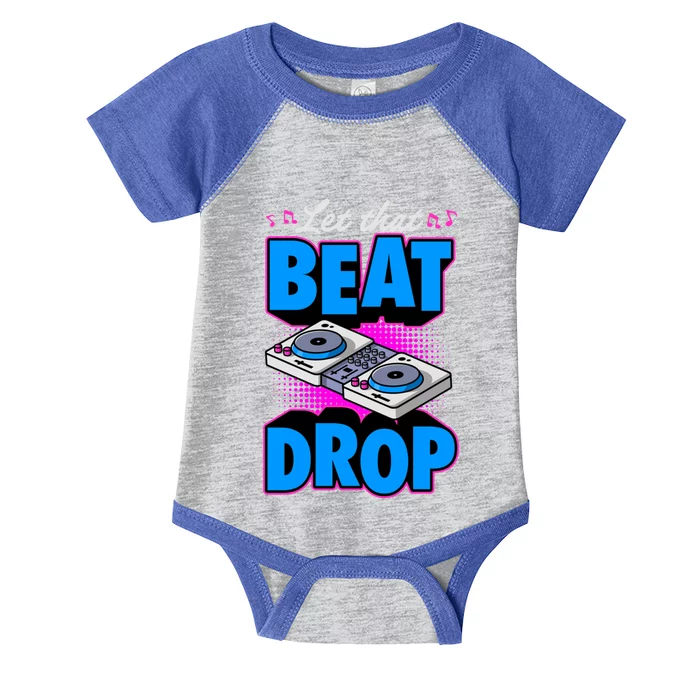 Let That Beat Drop Vinyl Turn Table Dj Gift Infant Baby Jersey Bodysuit