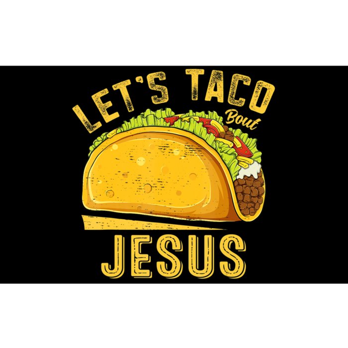 Let's Taco Bout Jesus Cinco De Mayo Christian Bumper Sticker