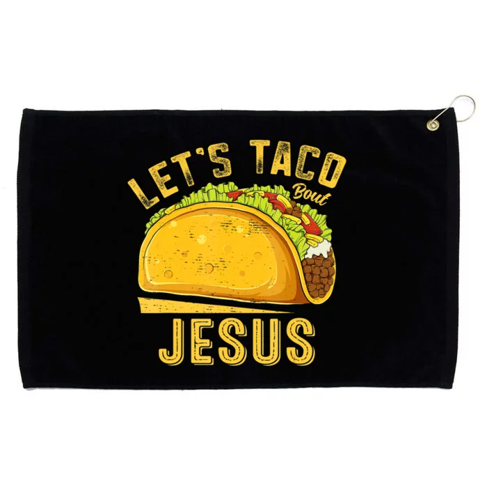 Let's Taco Bout Jesus Cinco De Mayo Christian Grommeted Golf Towel