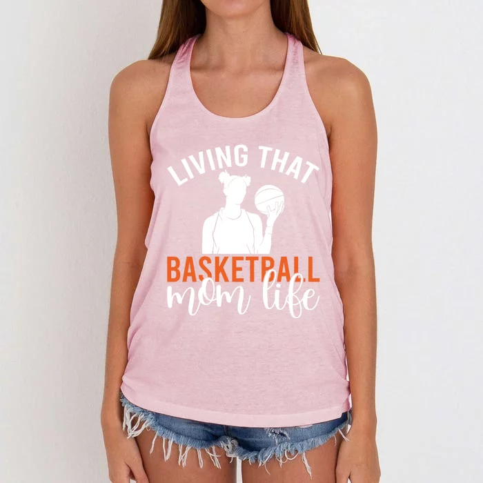 Living That Basketball Mom Life Basketball Mom Gift Women's Knotted Racerback Tank