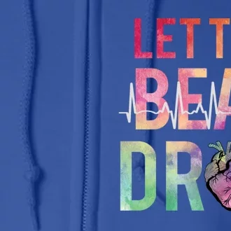 Let The Beat Drop Adenosine Best Nurse Saying Cute Nurse Fun Funny Gift Full Zip Hoodie