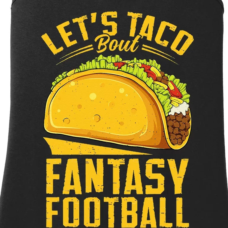 Lets Taco Bout Fantasy Football Funny Ladies Essential Tank