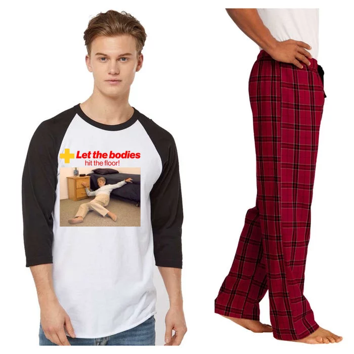 Let The Bodies Hit The Floor Meme Raglan Sleeve Pajama Set