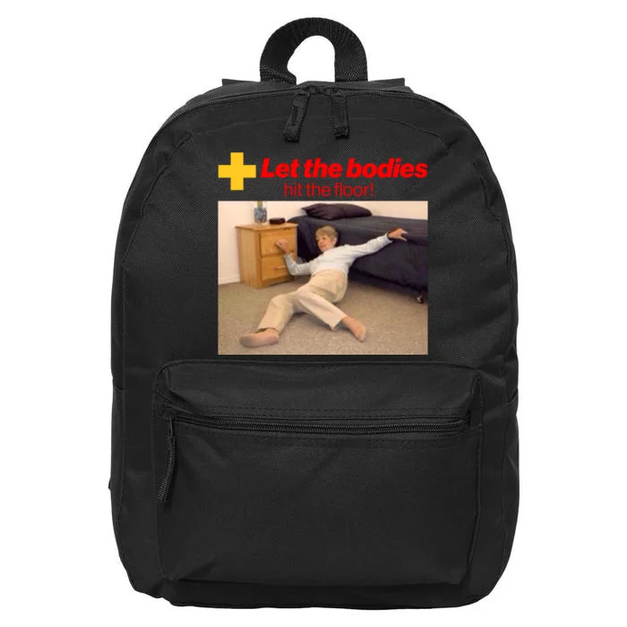 Let The Bodies Hit The Floor Meme 16 in Basic Backpack